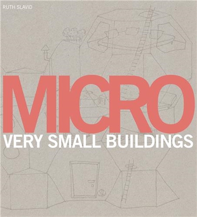 Micro Very Small Buildings (Paperback)