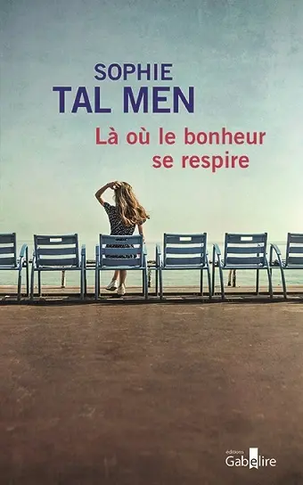 Là où le bonheur se respire