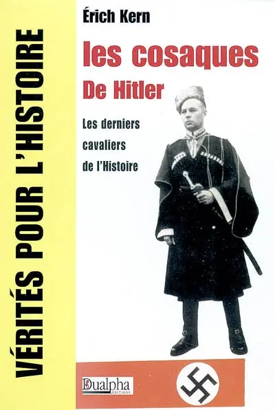 Les cosaques de Hitler : General Von Pannwitz und seine Kosaken