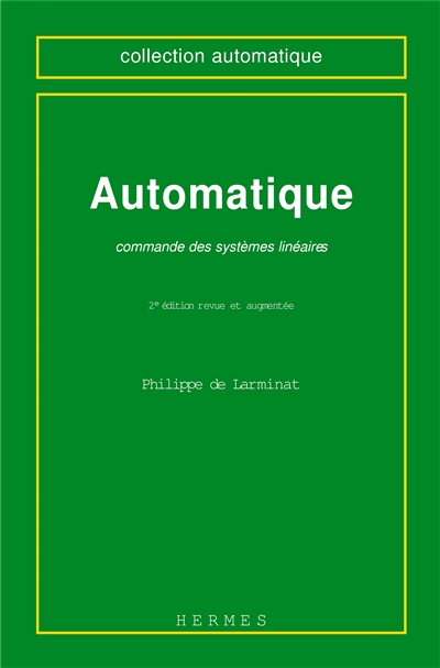 Automatique : commande des systèmes linéaires