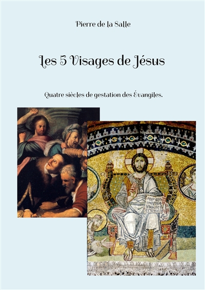 Les 5 Visages de Jésus :...