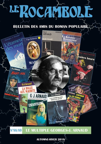 Rocambole (Le) : nouvelle série, n° 88-89. Le multiple Georges-J. Arnaud