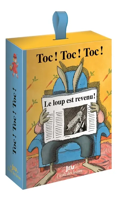 Toc ! Toc ! Toc ! : le loup est revenu !