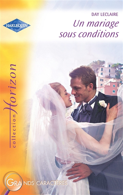Un mariage sous conditions