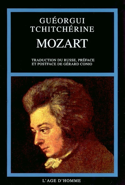 Mozart : étude. Tchitchérine, Mozart et la révolution