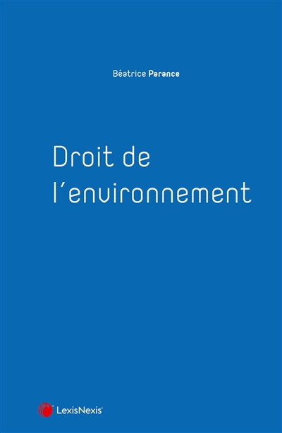 Droit de l'environnement : manuel