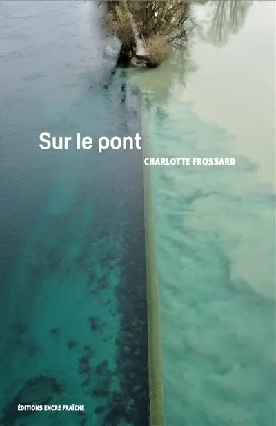 Sur le pont