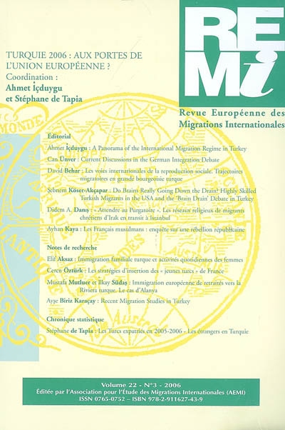 Revue européenne des migrations internationales-REMI, n° 22-3. Turquie 2006 : aux portes de l'Union européenne ?