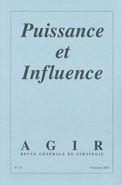 Agir, n° 14. Puissance et influence