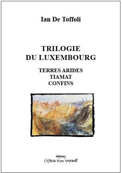 Trilogie du Luxembourg