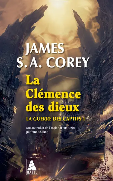 La guerre des captifs. Vol. 1. La clémence des dieux