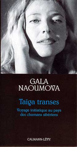 Taïga transes : voyage...