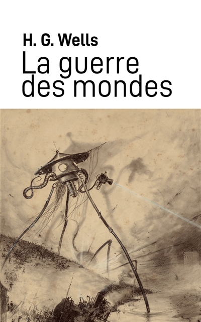 La Guerre des Mondes