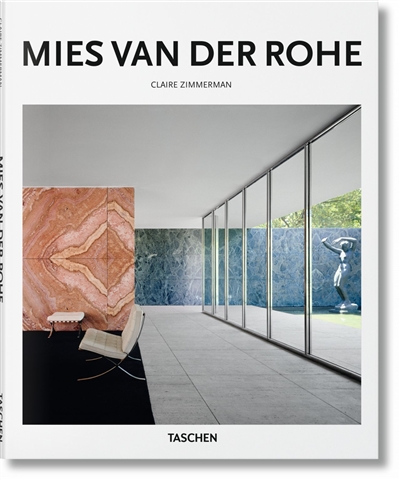 Mies van der Rohe : 1886-1969 : la structure de l'espace