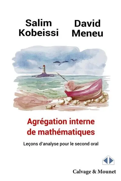Agrégation interne de mathématiques : leçons d'analyse pour le second oral
