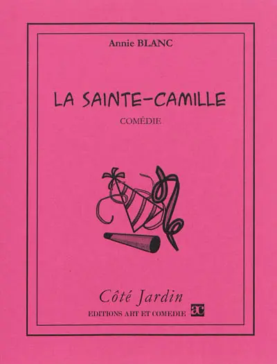 La Sainte-Camille