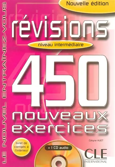 Conjugaison, niveau intermédiaire : 450 nouveaux exercices