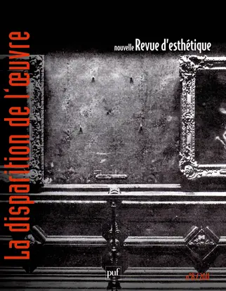 Nouvelle revue d'esthétique, n° 8. La disparition de l'oeuvre
