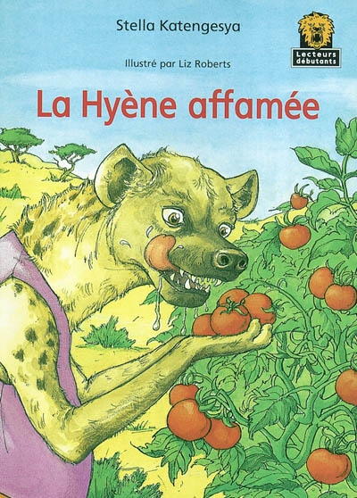 La hyène affamée