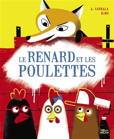 Le renard et les poulettes