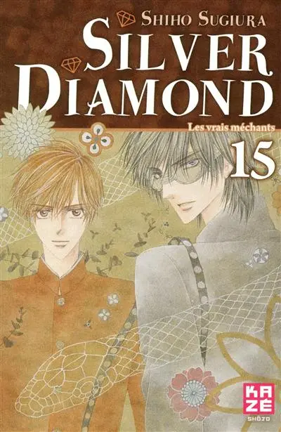 Silver Diamond. Vol. 15. Les vrais méchants