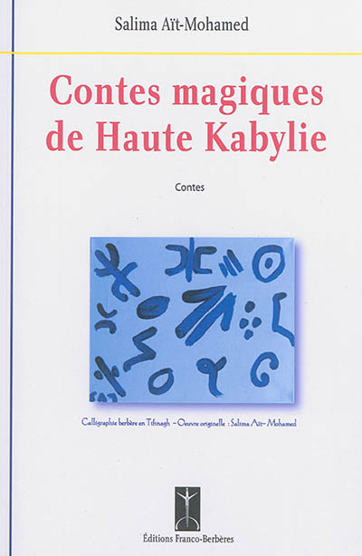 Contes magiques de Haute Kabylie