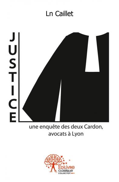 Justice : Une enquête des deux Cardon, avocats à Lyon