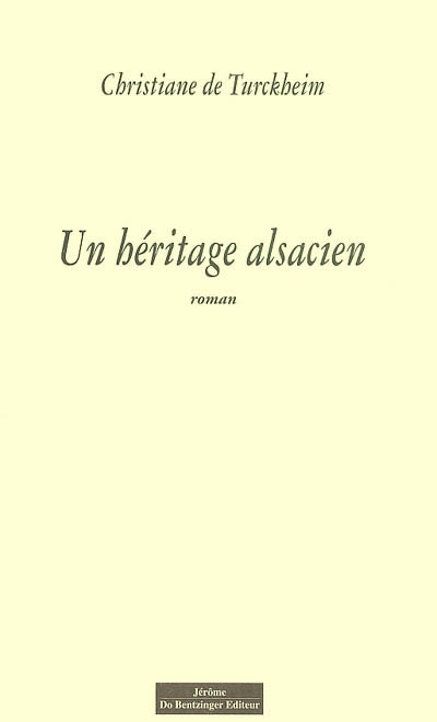 Un héritage alsacien
