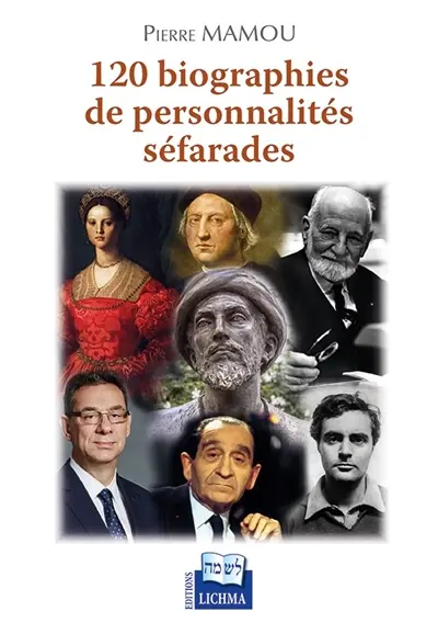 120 biographies de personnalités séfarades