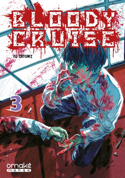 Bloody cruise. Vol. 3