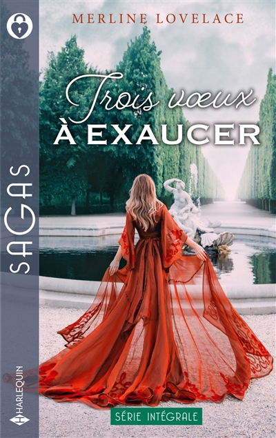 Trois voeux à exaucer : série intégrale