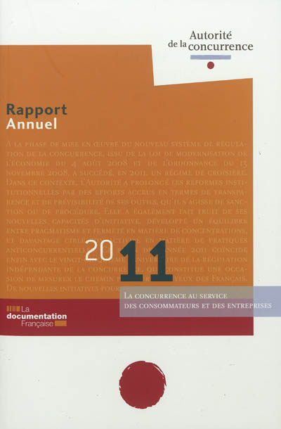 Rapport annuel 2011 : la concurrence au service des consommateurs et des entreprises