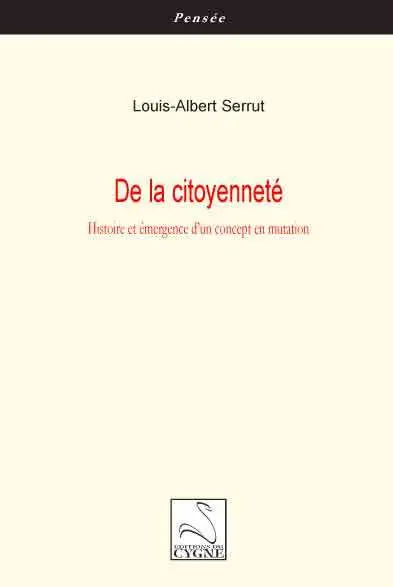 De la citoyenneté : histoire et émergence d'un concept en mutation