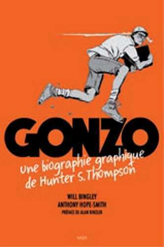 Gonzo : une biographie graphique de Hunter S. Thompson