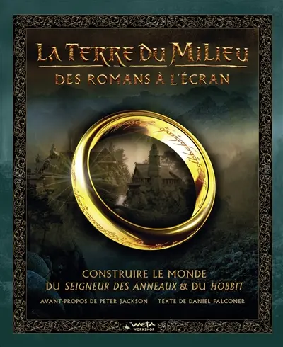 La Terre du Milieu : des romans à l'écran