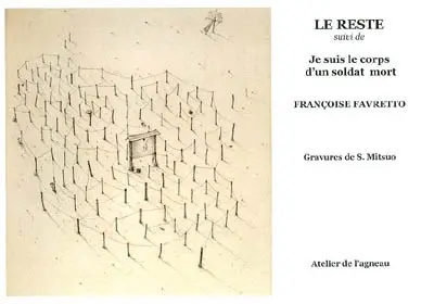 Le reste. Je suis le corps d'un soldat mort