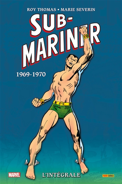 Sub-Mariner : l'intégrale. 1969-1970