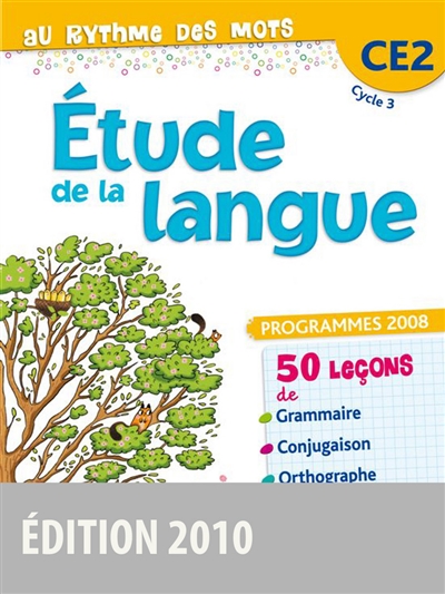 Etude de la langue CE2, cycle 3 : programmes 2008