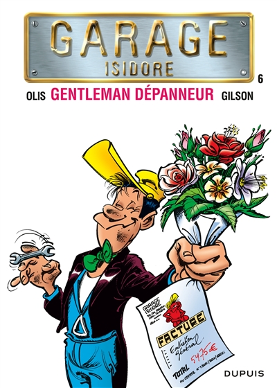 Garage Isidore. Vol. 6. Gentleman dépanneur
