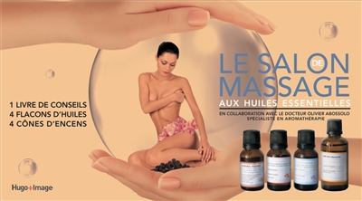 Le salon de massage aux huiles essentielles