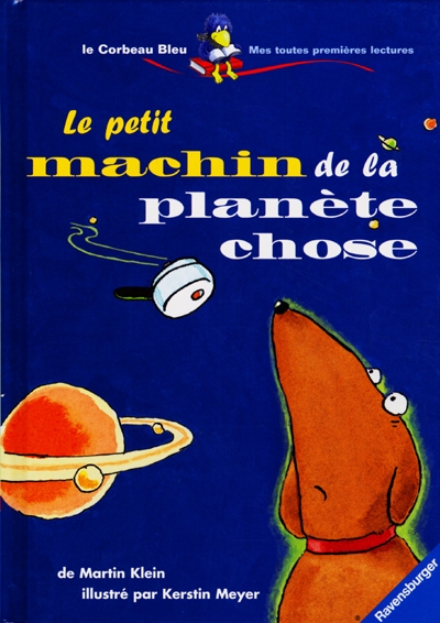 Le petit machin de la planète Chose