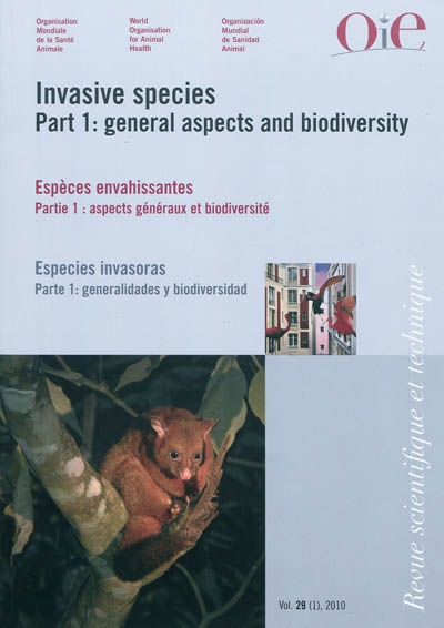 Revue scientifique et technique, n° 29-1. Invasive species : part 1, general aspects and biodiversity