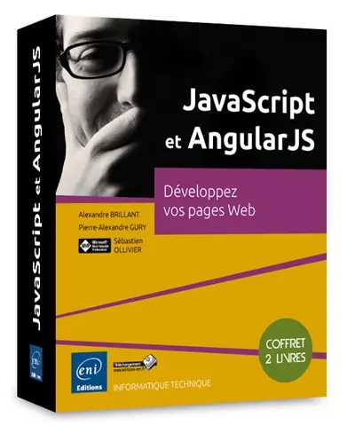 JavaScript et AngularJS : développez vos pages web : coffret 2 livres