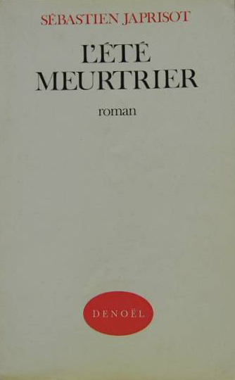 L'Eté meurtrier