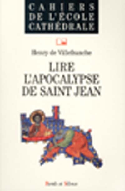Lire l'Apocalypse de saint Jean