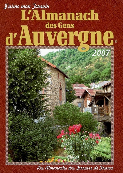 L'almanach des gens d'Auvergne : 2007