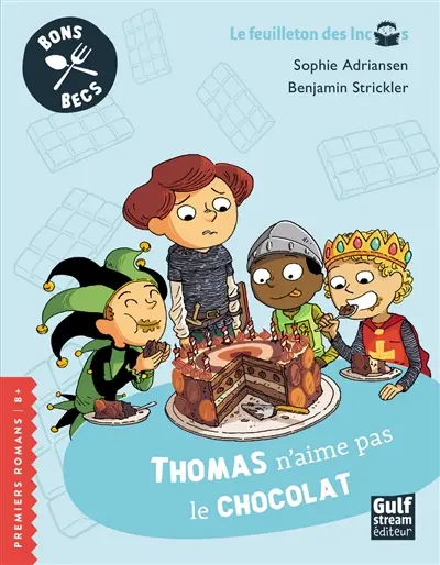 Bons becs. Thomas n'aime pas le chocolat