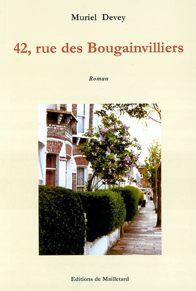42, rue des Bougainvilliers