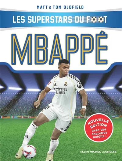 Les superstars du foot. Mbappé : le petit prince de Bondy