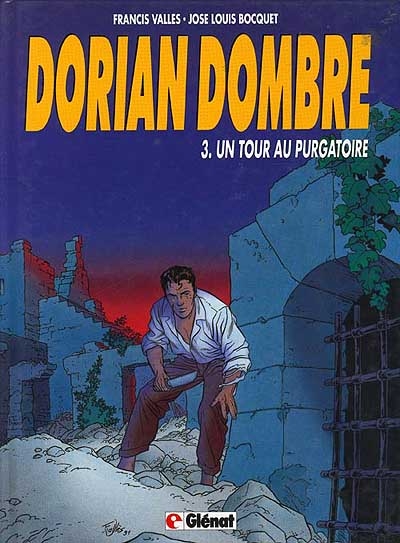 Dorian Dombre. Vol. 3. Un Tour au purgatoire